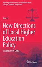 New Directions of Local Higher Education Policy