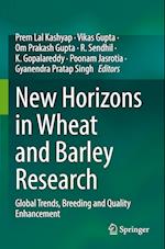 New Horizons in Wheat and Barley Research