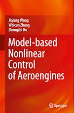 Model-Based Nonlinear Control of Aeroengines