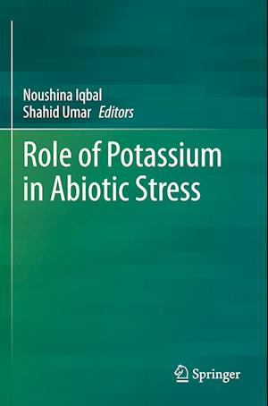 Role of Potassium in Abiotic Stress