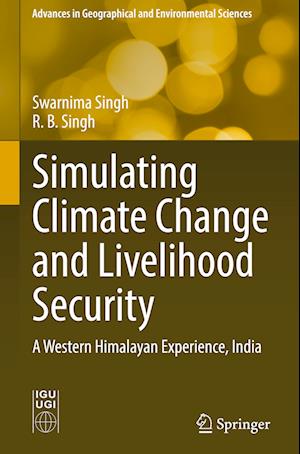 Simulating Climate Change and Livelihood Security