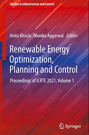 Renewable Energy Optimization, Planning and Control