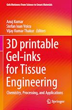 3D printable Gel-inks for Tissue Engineering