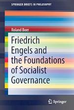 Friedrich Engels and the Foundations of Socialist Governance