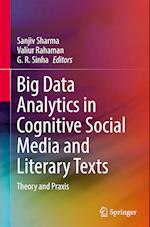 Big Data Analytics in Cognitive Social Media and Literary Texts