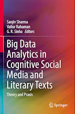 Big Data Analytics in Cognitive Social Media and Literary Texts