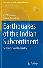 Earthquakes of the Indian Subcontinent