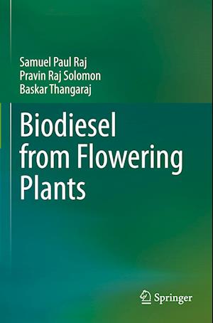 Biodiesel from Flowering Plants