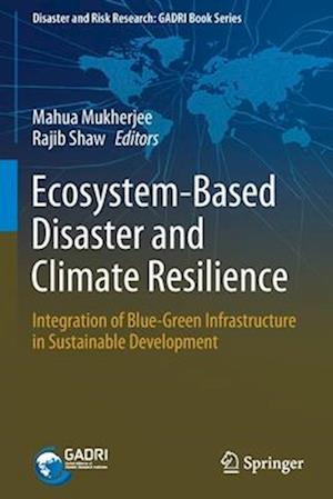 Ecosystem-Based Disaster and Climate Resilience