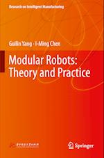 Modular Robots: Theory and Practice