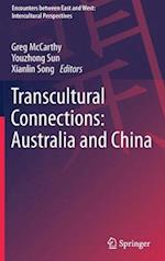 Transcultural Connections: Australia and China 