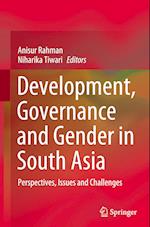 Development, Governance and Gender in South Asia