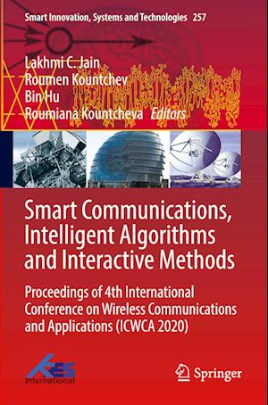 Smart Communications, Intelligent Algorithms and Interactive Methods