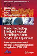 Wireless Technology, Intelligent Network Technologies, Smart Services and Applications