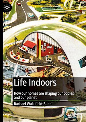 Life Indoors