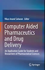 Computer Aided Pharmaceutics and Drug Delivery