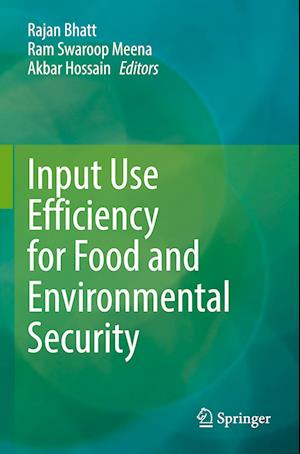 Input Use Efficiency for Food and Environmental Security