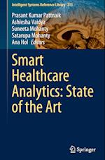 Smart Healthcare Analytics: State of the Art 