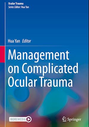 Management on Complicated Ocular Trauma