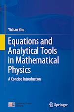 Equations and Analytical Tools in Mathematical Physics