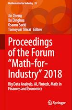 Proceedings of the Forum "Math-for-Industry" 2018