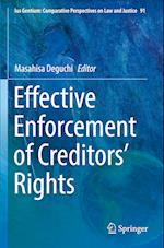 Effective Enforcement of Creditors' Rights