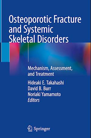 Osteoporotic Fracture and Systemic Skeletal Disorders