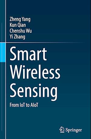Smart Wireless Sensing