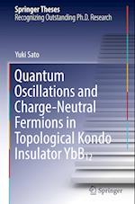 Quantum Oscillations and Charge-Neutral Fermions in Topological Kondo Insulator YbB12