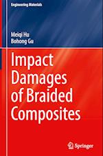 Impact Damages of Braided Composites