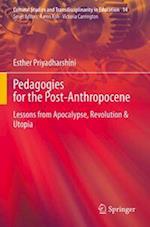 Pedagogies for the Post-Anthropocene