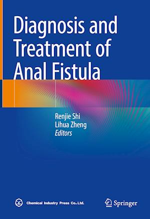 Diagnosis and Treatment of Anal Fistula