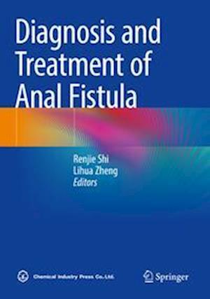 Diagnosis and Treatment of Anal Fistula