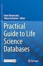 Practical Guide to Life Science Databases