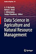 Data Science in Agriculture and Natural Resource Management