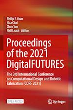 Proceedings of the 2021 DigitalFUTURES