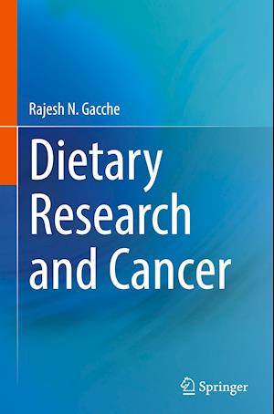 Dietary Research and Cancer