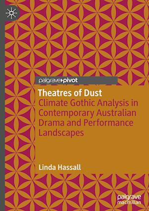 Theatres of Dust