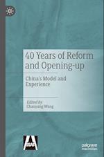 40 Years of Reform and Opening-Up