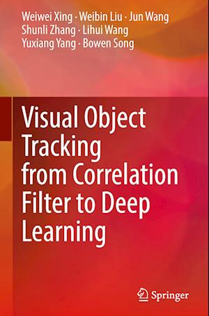 Visual Object Tracking from Correlation Filter to Deep Learning