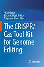 The CRISPR/Cas Tool Kit for Genome Editing