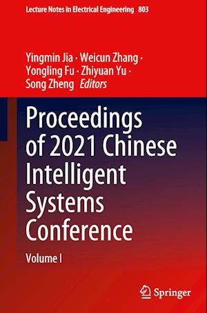 Proceedings of 2021 Chinese Intelligent Systems Conference