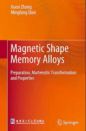 Magnetic Shape Memory Alloys