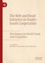 The Belt and Road Initiative in South–South Cooperation