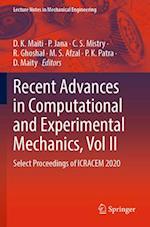 Recent Advances in Computational and Experimental Mechanics, Vol II