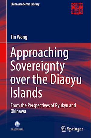 Approaching Sovereignty over the Diaoyu Islands