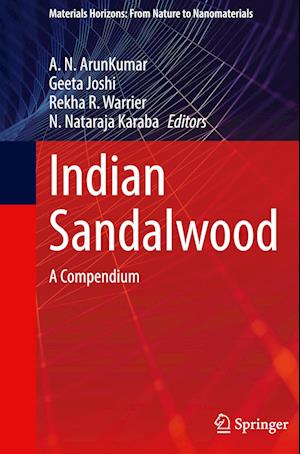 Indian Sandalwood : A Compendium