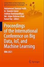 Proceedings of the International Conference on Big Data, IoT, and Machine Learning