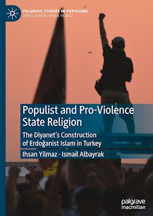 Populist and Pro-Violence State Religion