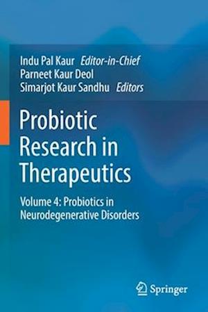 Probiotic Research in Therapeutics